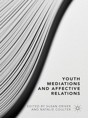 cover image of Youth Mediations and Affective Relations
